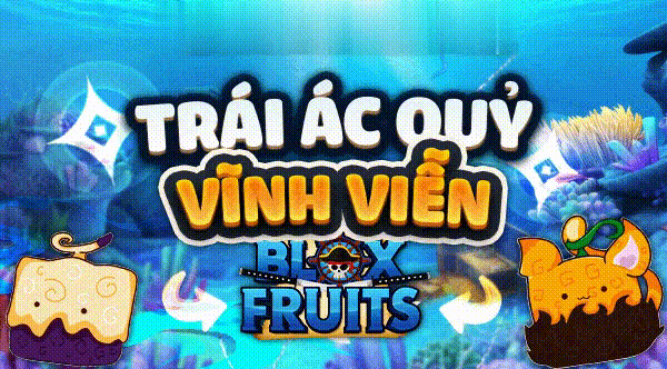 TRÁI ÁC QUỶ VĨNH VIỄN BLOXFUIT